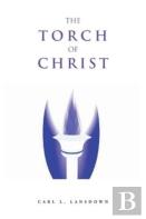 The Torch Of Christ