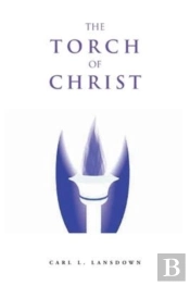 The Torch Of Christ