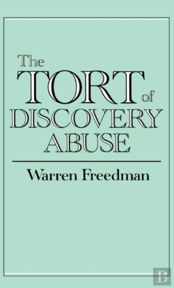 Bertrand.pt - The Tort Of Discovery Abuse
