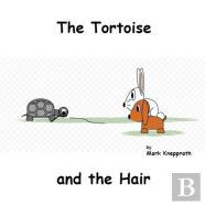 The Tortoise And The Hair