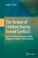 The Torture Of Children During Armed Conflicts