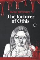 The Torturer Of Othis