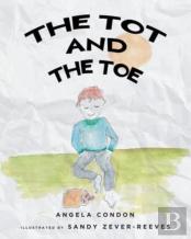 The Tot And The Toe