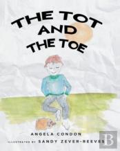 The Tot And The Toe