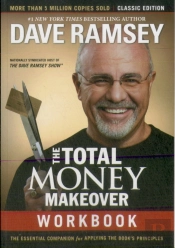 The Total Money Makeover Workbook: Classic Edition