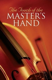 The Touch Of The Master`S Hand (Pack Of 25)