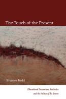 The Touch Of The Present