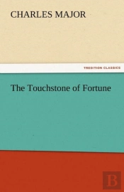 The Touchstone Of Fortune