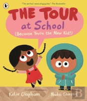 The Tour At School: Because You'Re The New Kid!