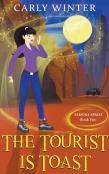 The Tourist Is Toast