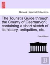 The Tourist'S Guide Through The County O