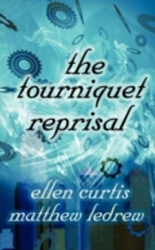 The Tourniquet Reprisal