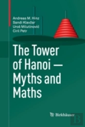 The Tower Of Hanoi Â€“ Myths And Maths