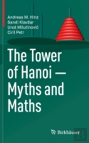 The Tower Of Hanoi Â€“ Myths And Maths