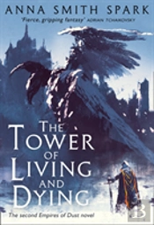 The Tower Of Living And Dying