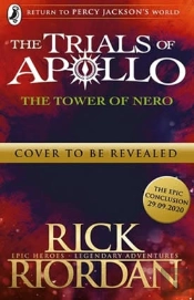 The Tower Of Nero (The Trials Of Apollo Book 5)
