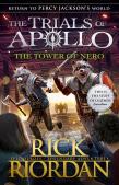 The Tower Of Nero (The Trials Of Apollo Book 5)