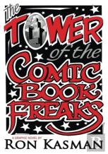 The Tower Of The Comic Book Freaks