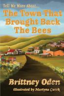 The Town That Brought Back The Bees