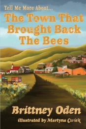 The Town That Brought Back The Bees