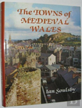The Towns Of Mediaeval Wales