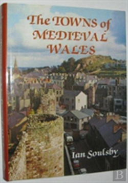 Bertrand.pt - The Towns Of Mediaeval Wales