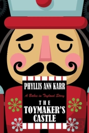 The Toymaker'S Castle: A Babes In Toylan