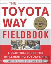 The Toyota Way Fieldbook