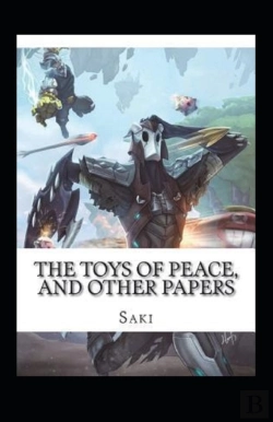 Bertrand.pt - The Toys Of Peace And Other Papers Annotated