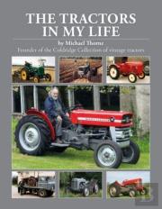 The Tractors In My Life
