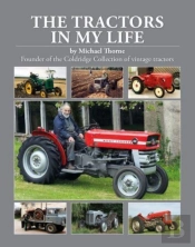 The Tractors In My Life