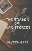 The Trader Of War Stories