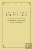 The Tradition Of Everlasting Bon
