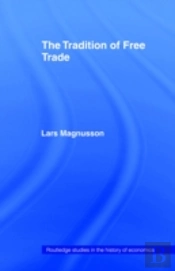 The Tradition Of Free Trade