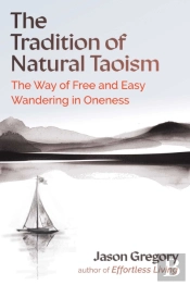 The Tradition Of Natural Taoism