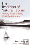 The Tradition Of Natural Taoism