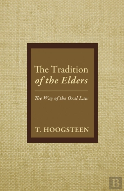 Bertrand.pt - The Tradition Of The Elders: The Way Of