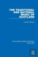 The Traditional And National Music Of Scotland