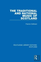 The Traditional And National Music Of Scotland