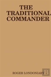 The Traditional Commander