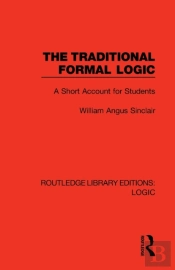 The Traditional Formal Logic