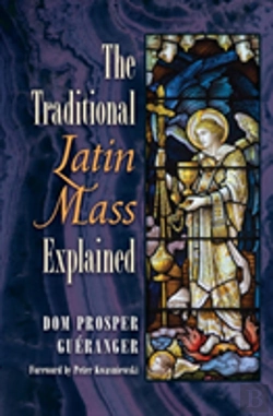 Bertrand.pt - The Traditional Latin Mass Explained