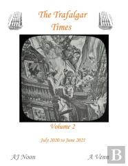 The Trafalgar Times Volume 2