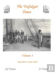 The Trafalgar Times Volume 3