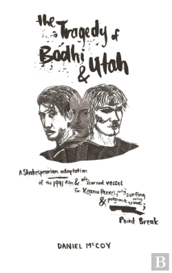 Bertrand.pt - The Tragedy Of Bodhi And Utah