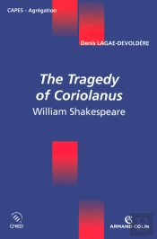 The Tragedy Of Coriolanus ; William Shakespeare