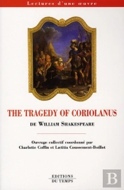 The Tragedy Of Coriolanus