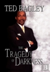 The Tragedy Of Darkness