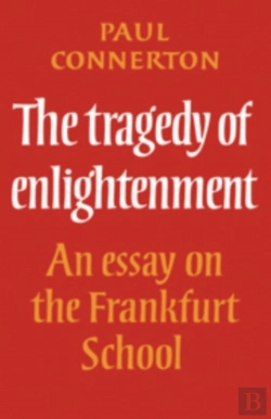 Bertrand.pt - The Tragedy Of Enlightenment