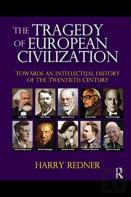 The Tragedy Of European Civilization